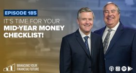 It’s Time For Your Mid-Year Money Checklist! – Episode 185