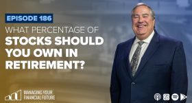 What Percentage of Stocks Should You Own in Retirement? – Episode 186