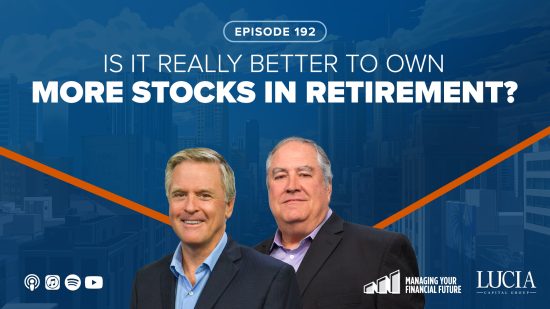 Is It Really Better to Own More Stocks in Retirement? – Episode 192